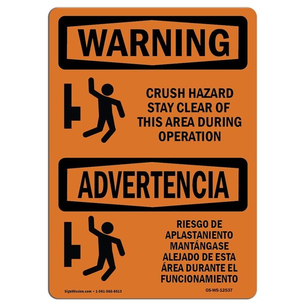 Signmission OSHA WARNING Sign, Crush Hazard Stay Clear Bilingual, 5in X 3.5in Decal, 3.5" W, 5" L, Landscape OS-WS-D-35-L-12537